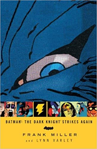 Batman: The Dark Knight Strikes Again