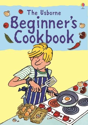 The Usborne Beginner's Cookbook