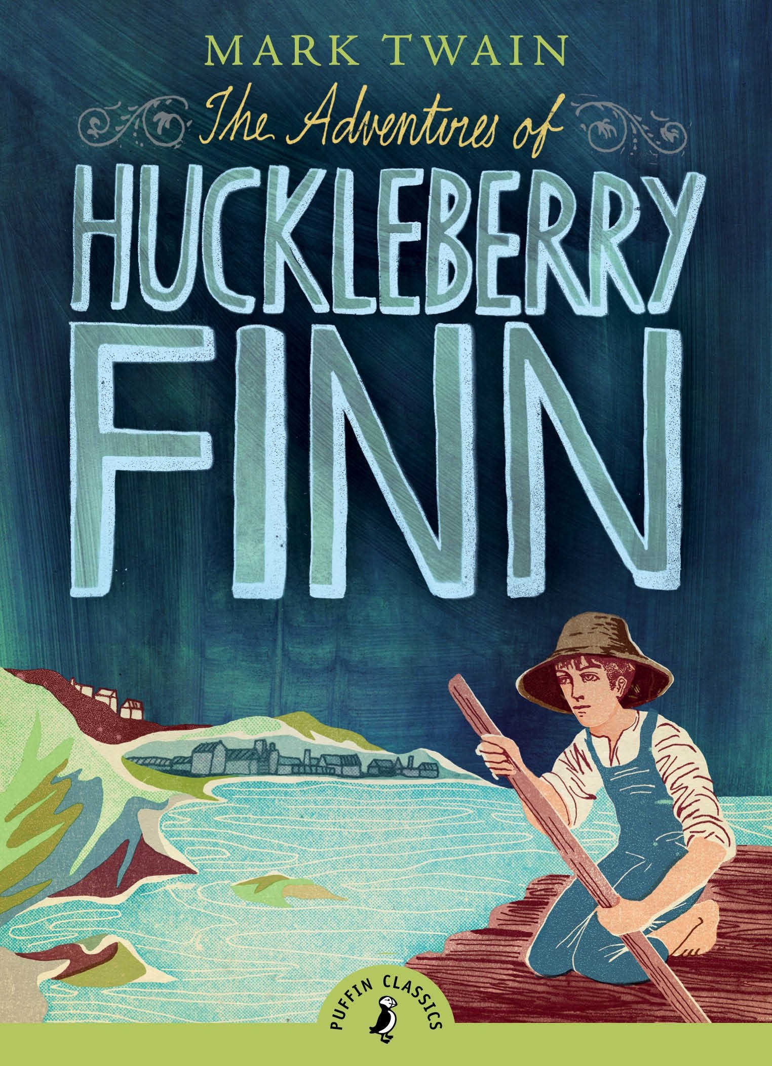 The Adventures of Huckleberry Finn (Puffin Classics)