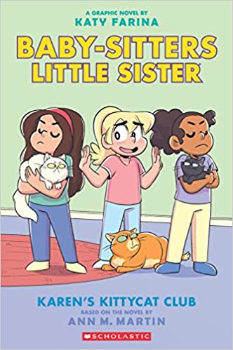 Karen's Kittycat Club (The Baby-sitters Club Graphic Novel #4)