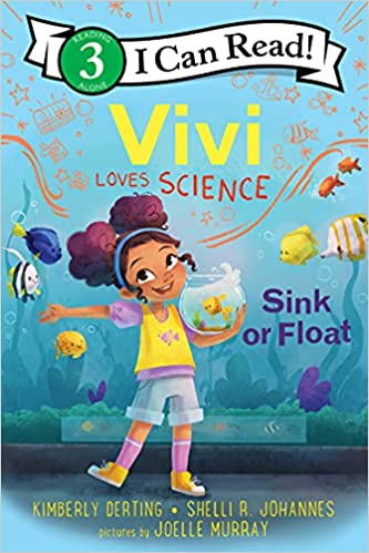 Vivi Loves Science: Sink or Float (I Can Read Level 3)