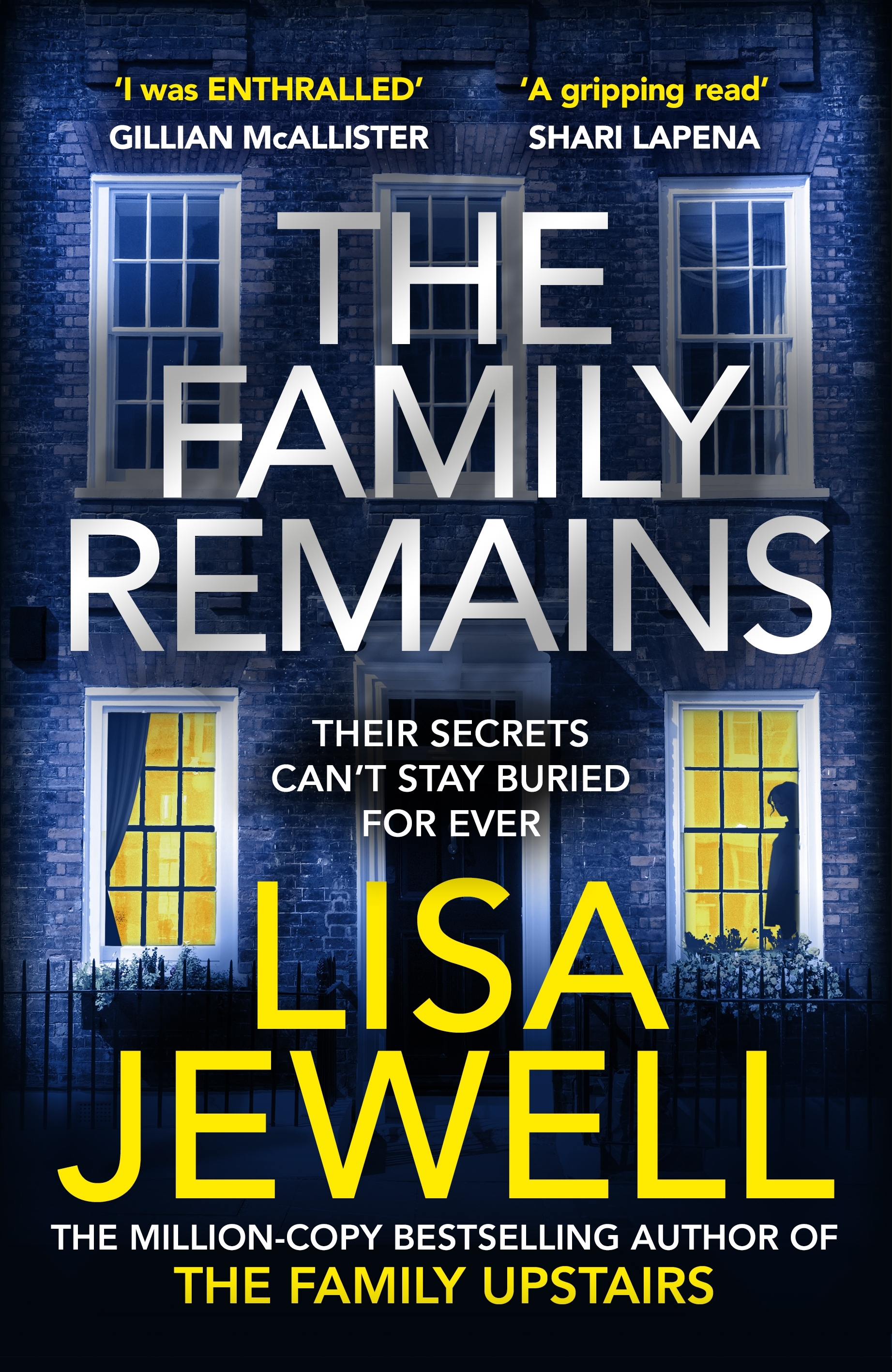 The Family Remains : Their Secrets Can't Stay Buried for Ever