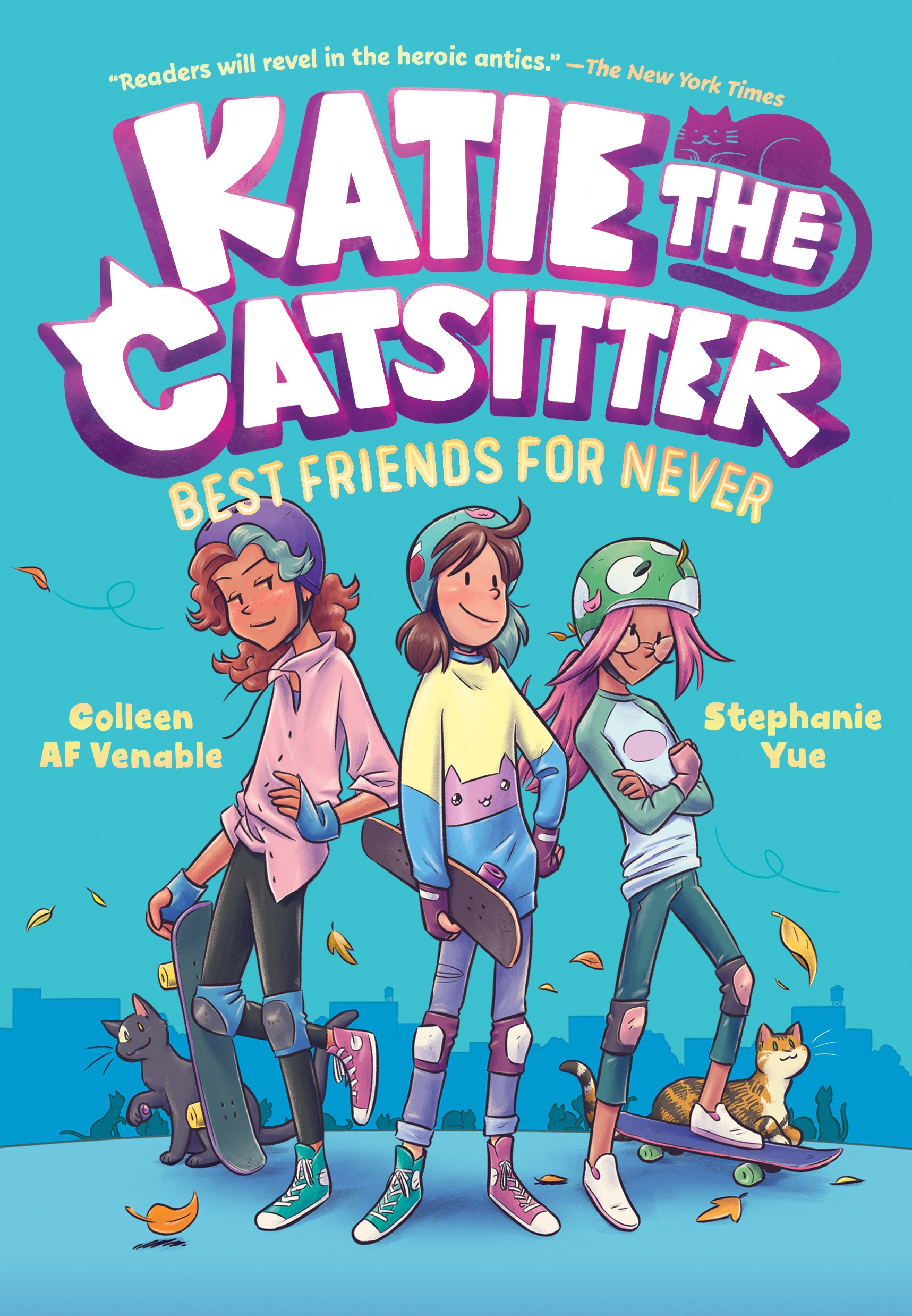 Katie the Catsitter Book : Best Friends for Never