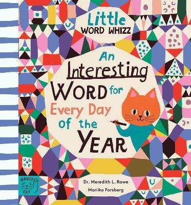 Little Word Whizz : An Interesting Word for Every Day of the Year