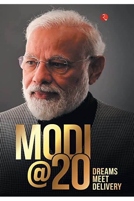 MODI@20: Dreams Meet Delivery