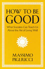 How To Be Good