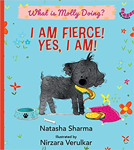 What is Molly Doing? : I Am Fierce! Yes, I Am!