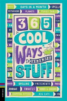 365 Cool Ways to Remember Stuff