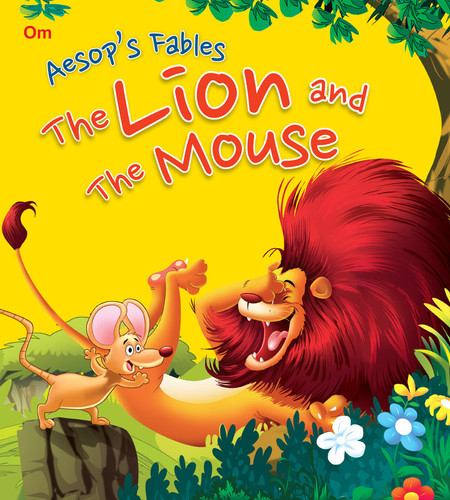 Aesops Fables: The Lion And The Mouse