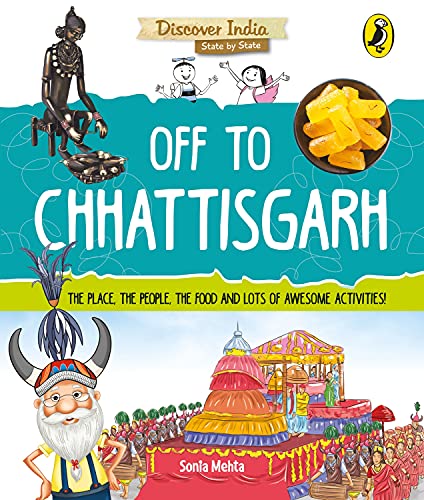 Discover India: Off to Chhattisgarh
