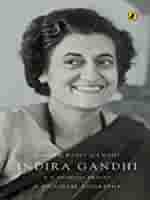 Indira Gandhi: A Pictorial Biography