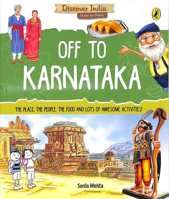 Discover India: Off to Karnataka