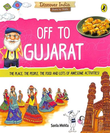 Discover India: Off to Gujarat