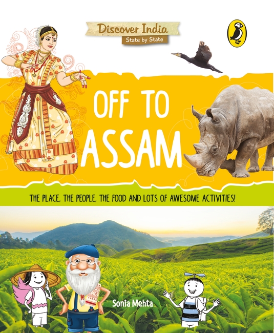 Discover India: Off to Assam