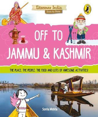 Discover India: Off to Jammu and Kashmir