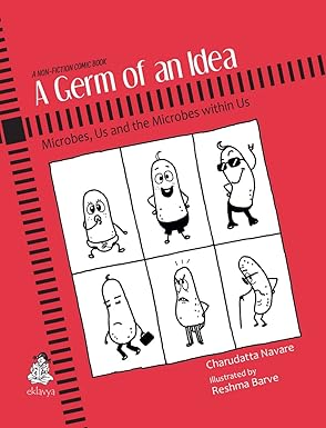 A Germ Of An Idea Microbes, Us And The Microbes Within Us -  Parag Honour List - 2022