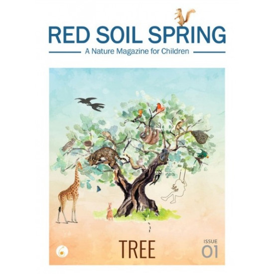 Red Soil Spring : A Nature Magazine for Children - Tree