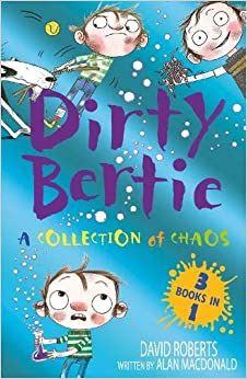 Dirty Bertie : A Collection of Chaos (3 Books in 1)