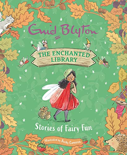 The Enchanted Library: Stories of Fairy Fun