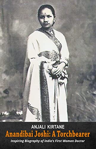 Anandibai Joshi : A Torchbearer