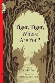 Tiger, Tiger, Where Are You? -  Parag Honour List - 2022
