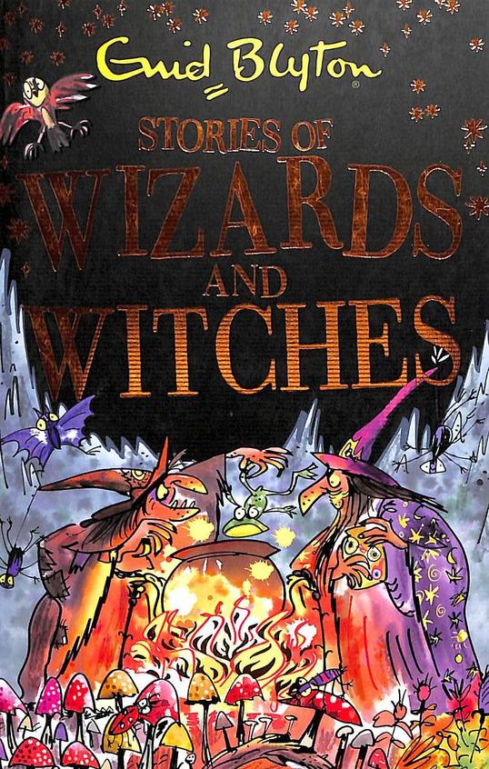 STORIES OF WIZARDS AND WITCHES
