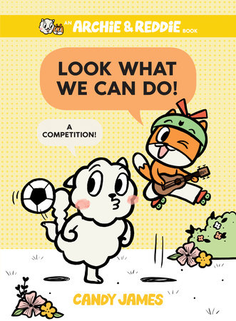 Look What We Can Do!: A Competition!