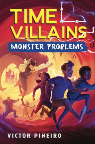 Time Villains : Monster Problems