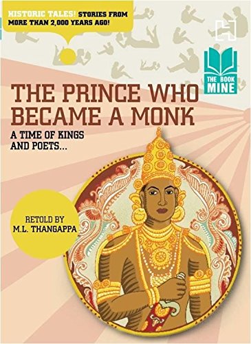 The Book Mine: The Prince Who Became A Monk and other stories from Tamil Literature