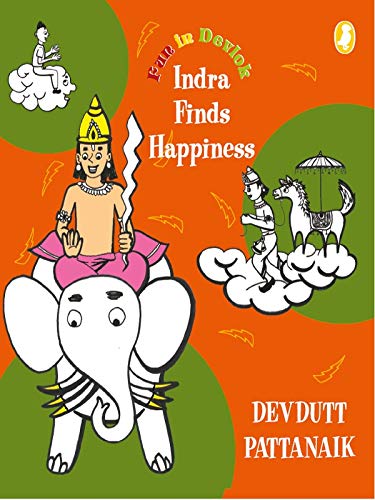 Indra Finds Happiness (Fun in Devlok)