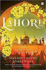 Lahore: The Partition Trilogy