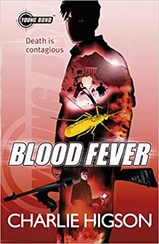 Young Bond Blood Fever (Young Bond Series)