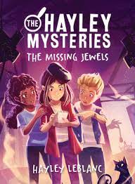 The Hayley Mysteries: The Missing Jewels: 2
