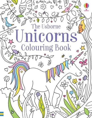 The Usborne Unicorns Colouring Book