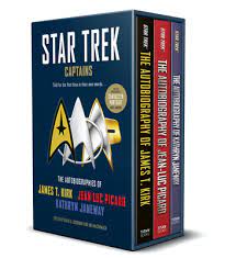 Star Trek Captains : The Autobiogrtap[hies of James T. Kirk, Jean Luc Picard, Kathryn Janeway