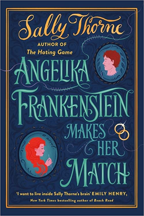 Angelika Frankenstein Makes Her Match