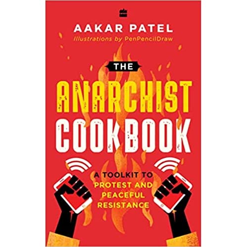 The Anarchist Cookbook : A Toolkit to Protest and Peaceful Resistance