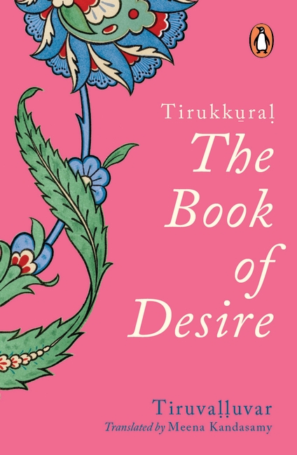 Tirukkural: The Book of Desire