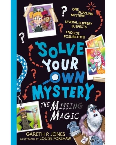 Solve Your Own Mystery: The Missing Magic