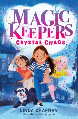 The Magic Keepers: Crystal Chaos