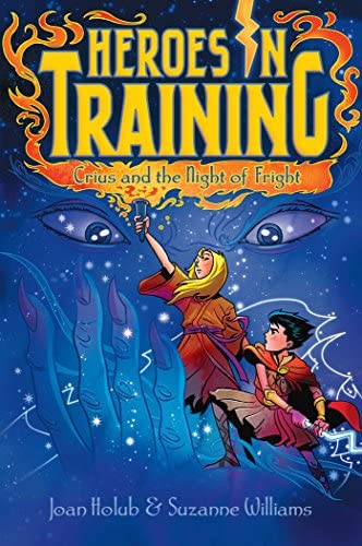 Heroes in Training : Crius and the Night of Fright