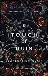 A Touch of Ruin: Hades X Persephone (Book 2)