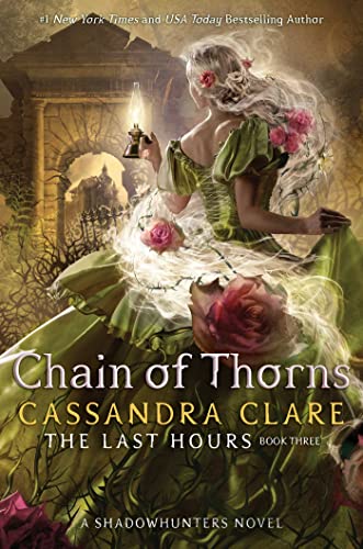 Chain of Thorns : The Last Hours (Book III)