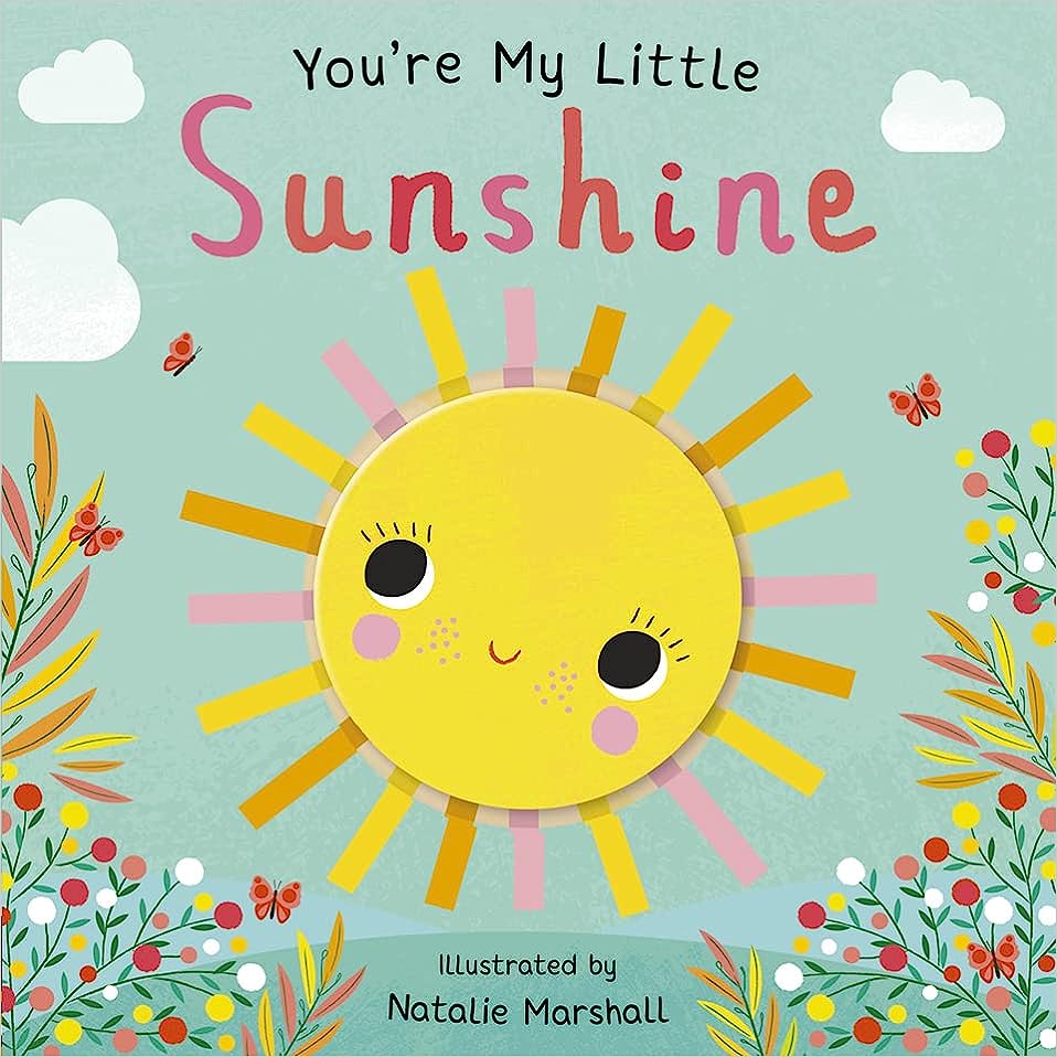 You're My Little Sunshine