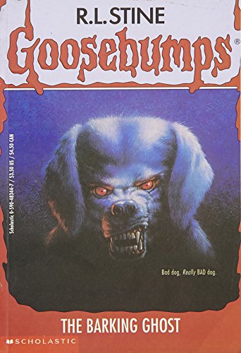 Goosebumps : The Barking Ghost