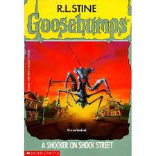 Goosebumps : A Shocker on Shock Street