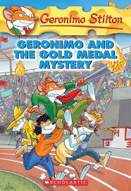 Geronimo Stilton : Geronimo and the Gold Medal Mystery