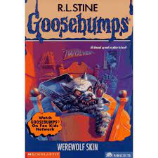 Goosebumps : Werewolf Skin