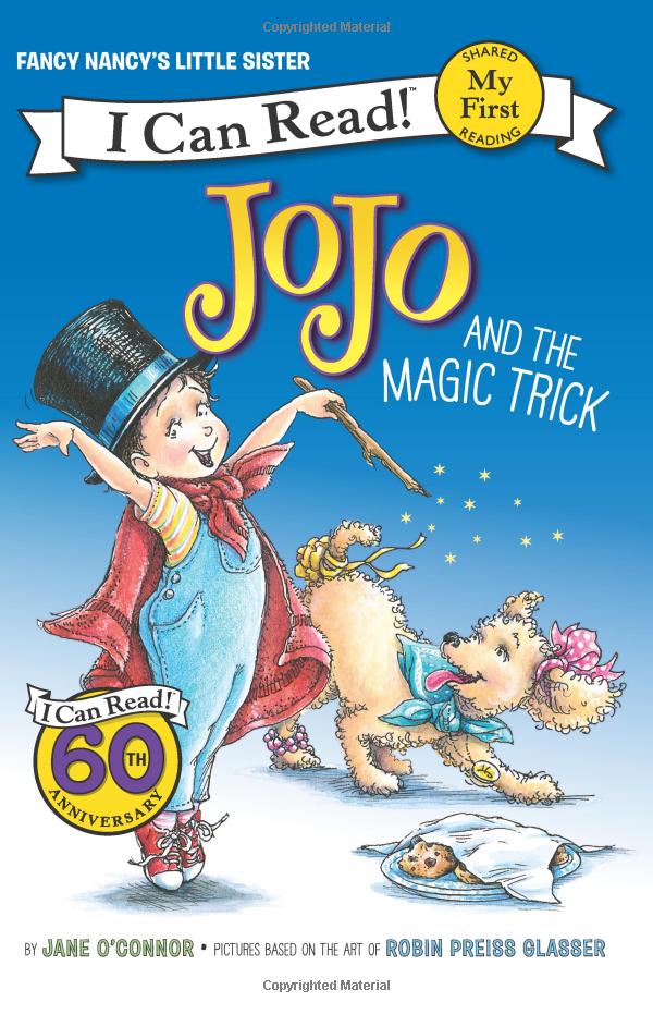 Fancy Nancy: JoJo and the Magic Trick (My First I Can Read)