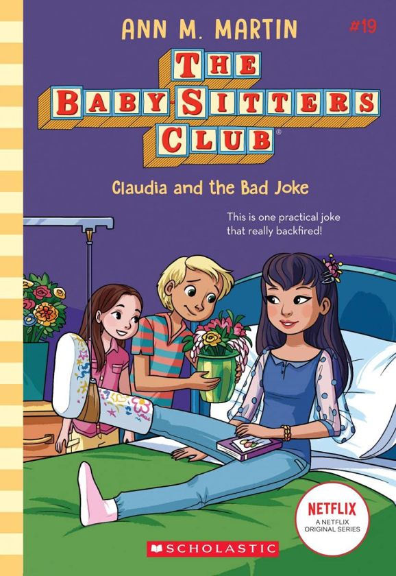 The Baby-Sitters Club #19: Claudia And The Bad Joke
